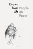 Roger Hargreaves - Drawn from Life: People on Paper - 9781853323423 - V9781853323423