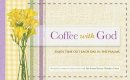 Paperback - Coffee With God - 9781853458415 - V9781853458415