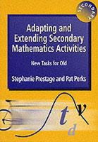 Stephanie Prestage - Adapting and Extending Secondary Mathematics Activities: New Tasks FOr Old - 9781853467127 - V9781853467127