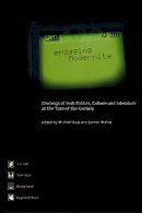 Michael Boss (Ed.) - Engaging Modernity: Readings of Irish Politics, Culture & Literature at the Turn of the Century - 9781853906428 - 9781853906428