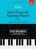 Daniel Gottlob T Rk - Sixty Pieces for Aspiring Players, Book I - 9781854723628 - V9781854723628