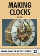 Stan Bray - Making Clocks - 9781854862143 - V9781854862143