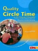 Jenny Mosley - Quality Circle Time in the Primary Classroom - 9781855032293 - V9781855032293
