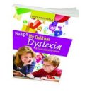 Judy Hornigold - Help! My Child Has Dyslexia: A Practical Guide for Parents - 9781855035034 - V9781855035034