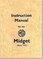 Brooklands Books Ltd - MG Midget TC Instruction Manual (Official Workshop Manuals) - 9781855200739 - V9781855200739