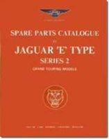 Brooklands Books Ltd - Jaguar E Ser 2 Grand Tour Models Parts Cat (Official Parts Catalogue) - 9781855201705 - V9781855201705