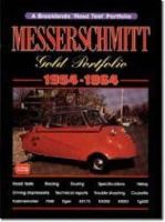 R. M. Clarke (Ed.) - Messerschmitt Gold Portfolio 1954-1964 (Brooklands Road Test Books) - 9781855202412 - V9781855202412