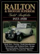 R.M. Clarke - Railton and Brough Superior Gold Portfolio, 1933-50 - 9781855203136 - V9781855203136