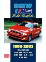 R. M. Clarke (Ed.) - BMW M5 Gold Portfolio 1980-2003 - 9781855207561 - V9781855207561