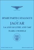 Jaguar Cars Ltd. - Jaguar Mk 2 (3.4, 3.8  & 340) Spare Parts Catalogue (1959-1969) - 9781855209084 - V9781855209084