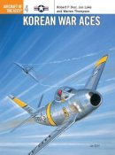 Robert F Dorr - Korean War Aces - 9781855325012 - V9781855325012