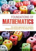 Carole Skinner - Foundations of Mathematics: An Active Approach to Number, Shape and Measures in the Early Years - 9781855394360 - V9781855394360