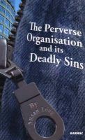 Susan Long - The Perverse Organisation and Its Deadly Sins - 9781855755765 - V9781855755765
