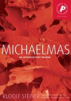 Rudolf Steiner - Michaelmas: An Introductory Reader - 9781855841598 - V9781855841598