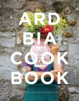 Aoibheann Macnamara - The Ard Bia Cookbook - 9781855942219 - V9781855942219