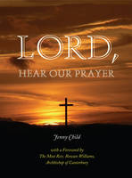 Jenny Child - Lord, Hear Our Prayer - 9781856077255 - KYB0000495