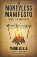 Mark Boyle - The Moneyless Manifesto - 9781856231015 - V9781856231015