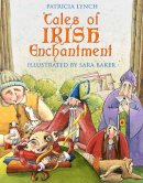 Patricia Lynch - Tales of Irish Enchantment - 9781856356817 - KSG0024305
