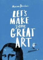 Marion Deuchars - Let's Make Some Great Art - 9781856697866 - V9781856697866