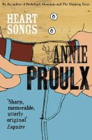 Annie Proulx - Heart Songs - 9781857024043 - KSS0004070