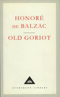 Honore de Balzac - Pere Goriot - 9781857150377 - V9781857150377