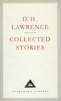 D H Lawrence - Collected Stories (Everyman's Library Classics) - 9781857151800 - V9781857151800