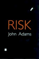 John Adams - Risk - 9781857280685 - V9781857280685