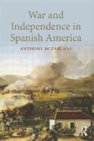 Anthony McFarlane - War and Independence In Spanish America - 9781857287837 - V9781857287837