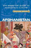 Nazes Afroz - Afghanistan - Culture Smart!: The Essential Guide to Customs & Culture - 9781857336795 - V9781857336795