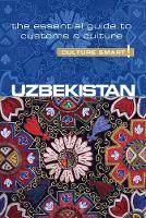 Alex Ulko - Uzbekistan - Culture Smart!: The Essential Guide to Customs & Culture - 9781857338522 - V9781857338522