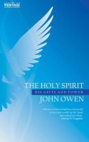 John Owen - The Holy Spirit: His Gifts and Power - 9781857924756 - V9781857924756