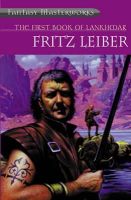 Fritz Leiber - The First Book of Lankhmar - 9781857983272 - V9781857983272