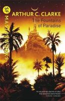 Sir Arthur C. Clarke - The Fountains of Paradise - 9781857987218 - V9781857987218