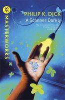 Philip K. Dick - A Scanner Darkly - 9781857988475 - 9781407247410