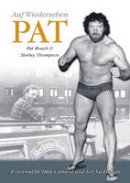 Pat Roach - Auf Wiedersehen Pat - 9781858582924 - V9781858582924
