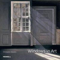 Christopher Masters - Windows in Art - 9781858945545 - V9781858945545