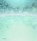 Martin Barnes - Shadow Catchers - 9781858945927 - V9781858945927