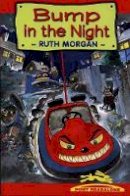 Ruth Morgan - Bump in the Night - 9781859029442 - V9781859029442