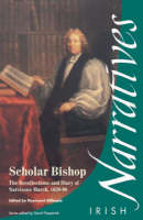 Raymond Gillespie - Scholar Bishop: The Recollections and Diary of Narcissus Marsh, 1638-1696 - 9781859183380 - V9781859183380