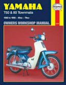 Haynes Publishing - Yamaha T50 and 80 Townmate Owners Workshop Manual - 9781859600689 - V9781859600689