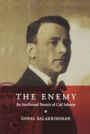 Gopal Balakrishnan - The Enemy, The. An Intellectual Portrait of Carl Schmitt.  - 9781859843598 - V9781859843598