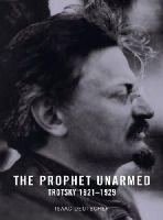 Isaac Deutscher - The Prophet Unarmed - 9781859844465 - V9781859844465