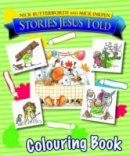 Nick Butterworth - Stories Jesus Told Colouring Book - 9781859856536 - V9781859856536