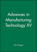 Pham - Advances in Manufacturing Technology XV - 9781860583254 - V9781860583254