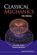 Tom Kibble - Classical Mechanics - 9781860944352 - V9781860944352