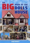 J Nisbett - The Big Book of the Dolls' House - 9781861084859 - V9781861084859