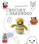 L Bui - Crochet Bakemono (Monsters!) - 9781861088475 - V9781861088475