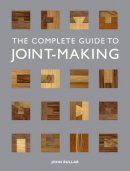 J Bullar - The Complete Guide to Joint-making - 9781861088789 - V9781861088789