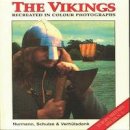 Britt Nurmann - The Vikings (Europa Militaria Special S.) - 9781861262899 - V9781861262899