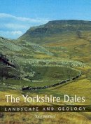 A.c. Waltham - The Yorkshire Dales: Landscape and Geology - 9781861269720 - V9781861269720